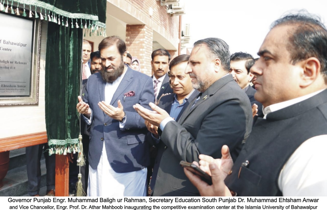 Honorable Governor Punjab and Chancellor Engr. Muhammad Baligh ur Rahman inaugurated Competitive Exam Centre in IUB