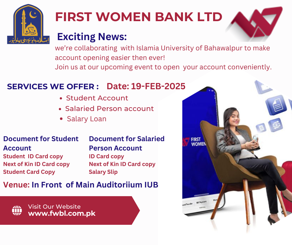 First Women Bank Ltd. collaborating with the Islamia University of Bahawalpur to make account opening easier then ever!