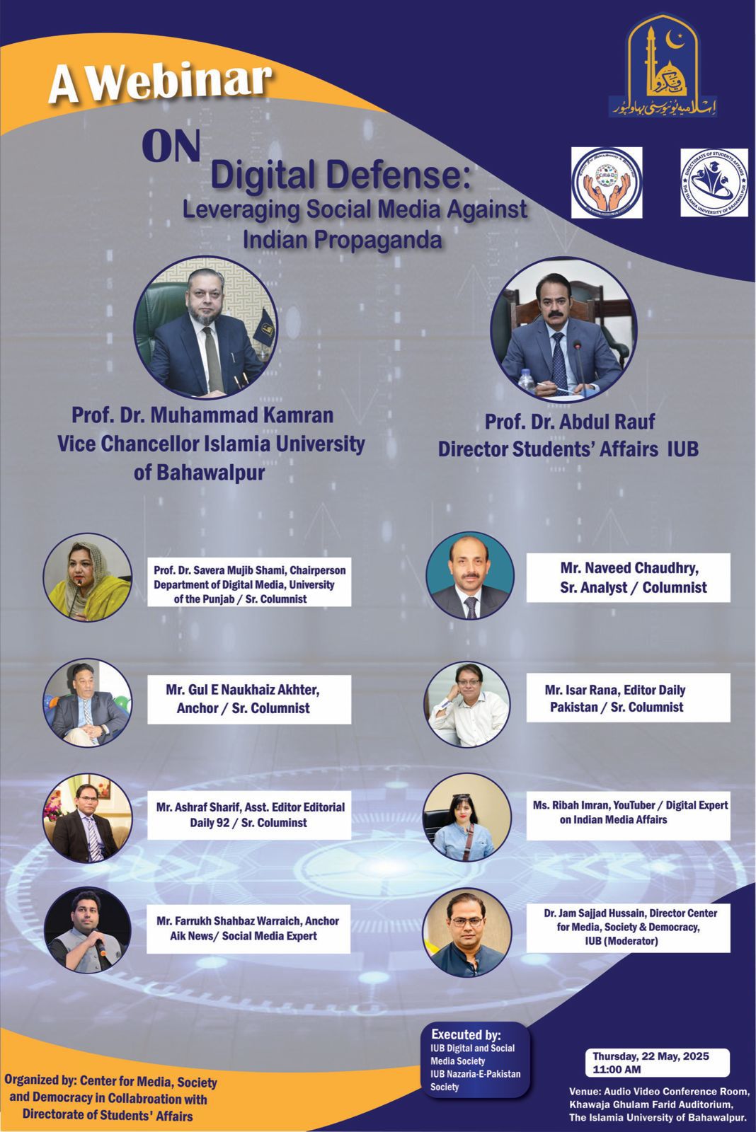 IUB will conduct a webinar titled “Digital Defence: Leveraging Social Media against Indian Propaganda.” on May 22, 2025