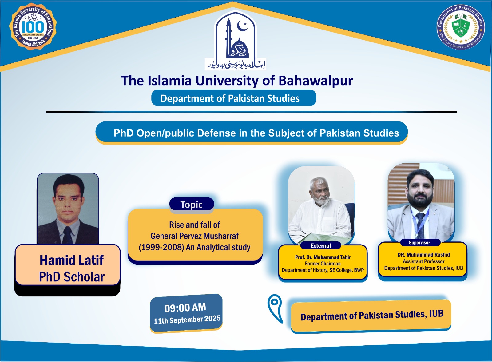 Hamid Latif, a PhD scholar of Pakistan Studies, will have his open defence on September 11, 2025.