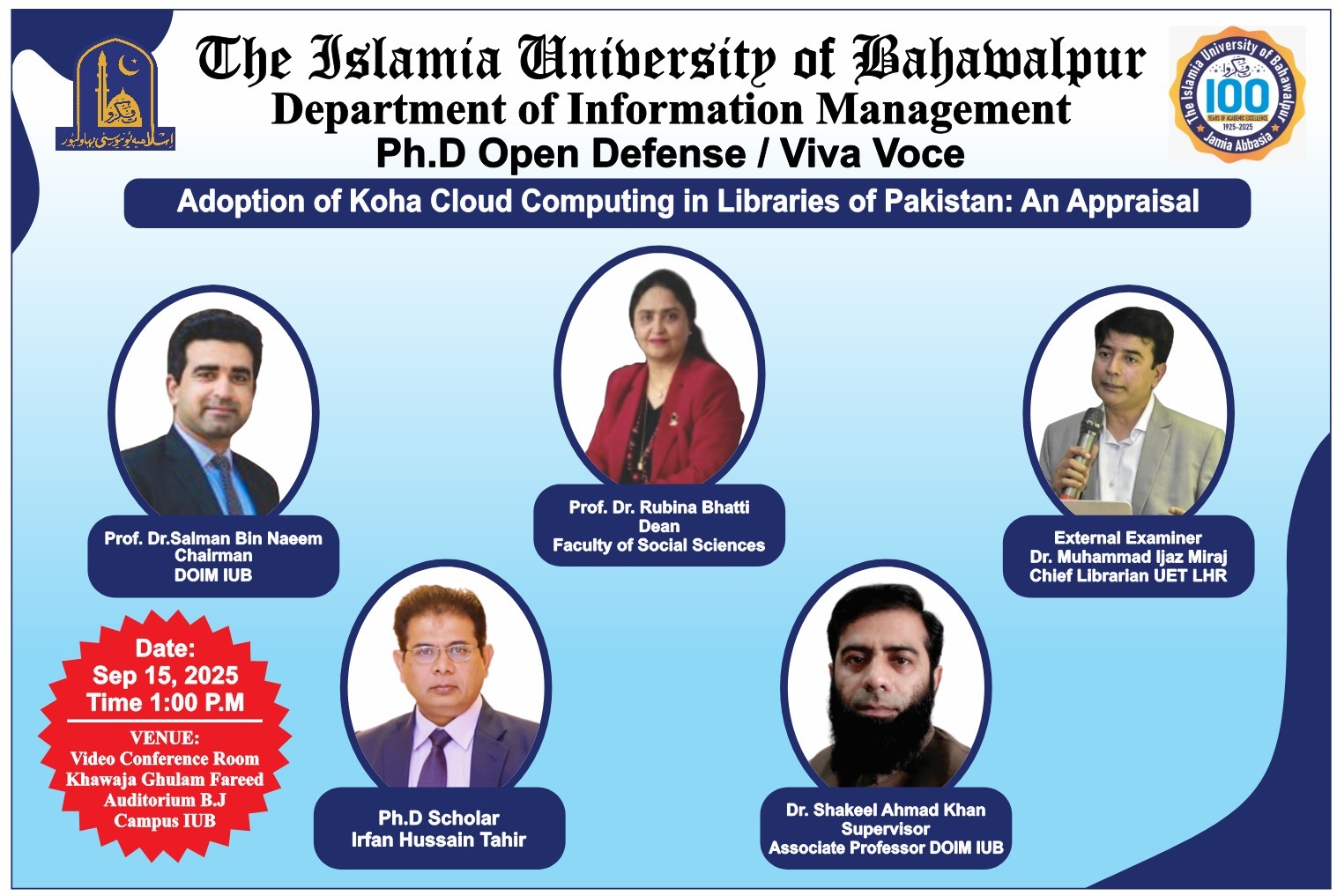 Irfan Hussain Tahir, a PhD scholar of the Information Management, will have his open defense on Sep 15, 2025.
