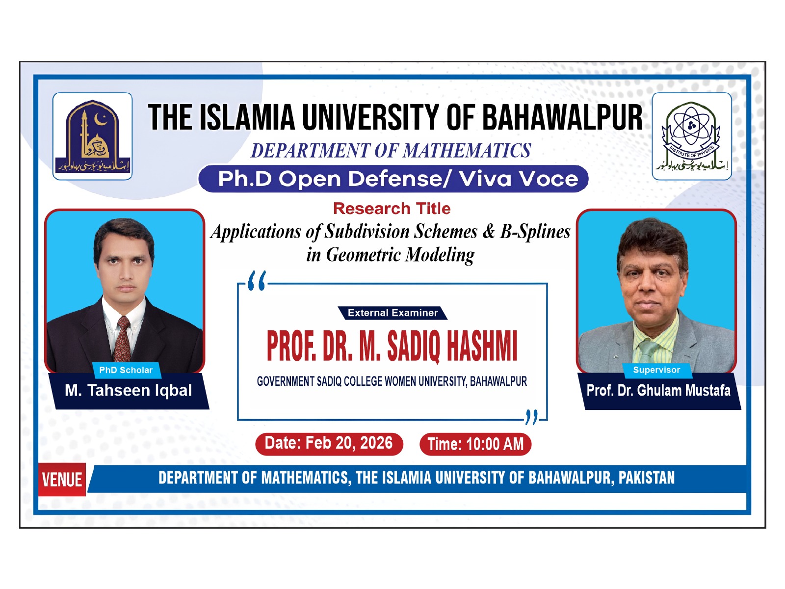 Muhammad Tehseen Iqbal, a PhD scholar from the Department of Mathematics, will defend his thesis on February 20, 2026