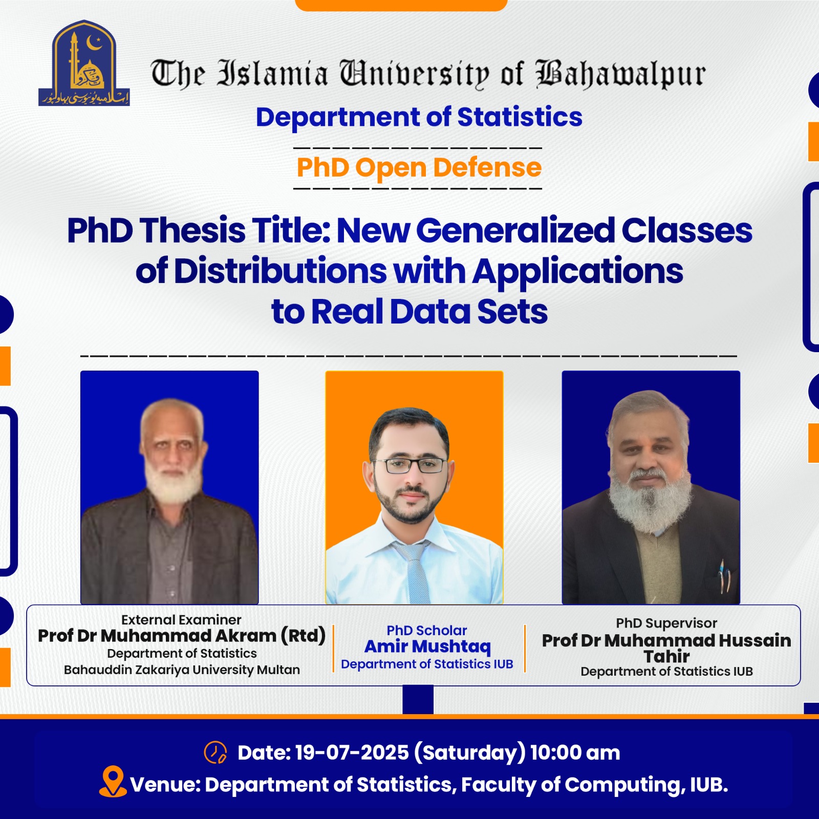 The open defense of two PhD scholars in the Department of Statistics will be held on July 19, 2025.