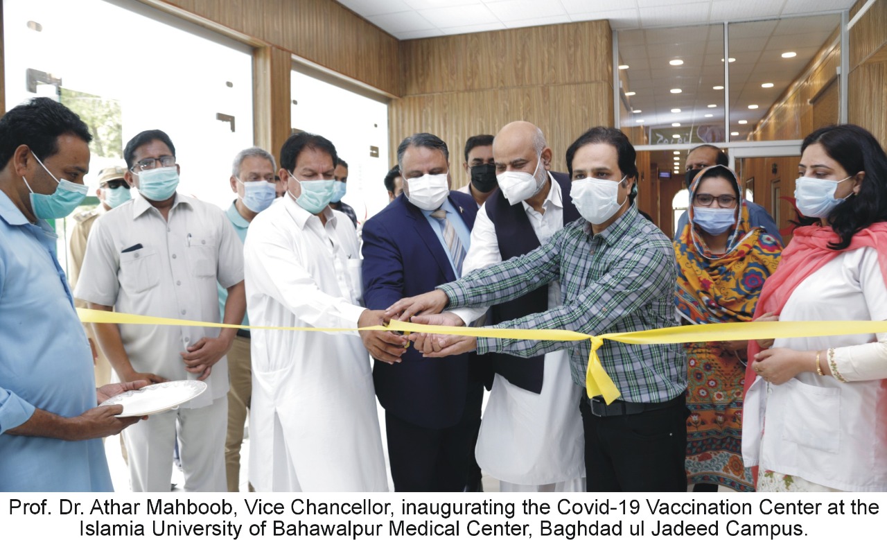 IUB Inaugurated the Vaccination Center at the Medical Center, Baghdad ul Jadeed Campus